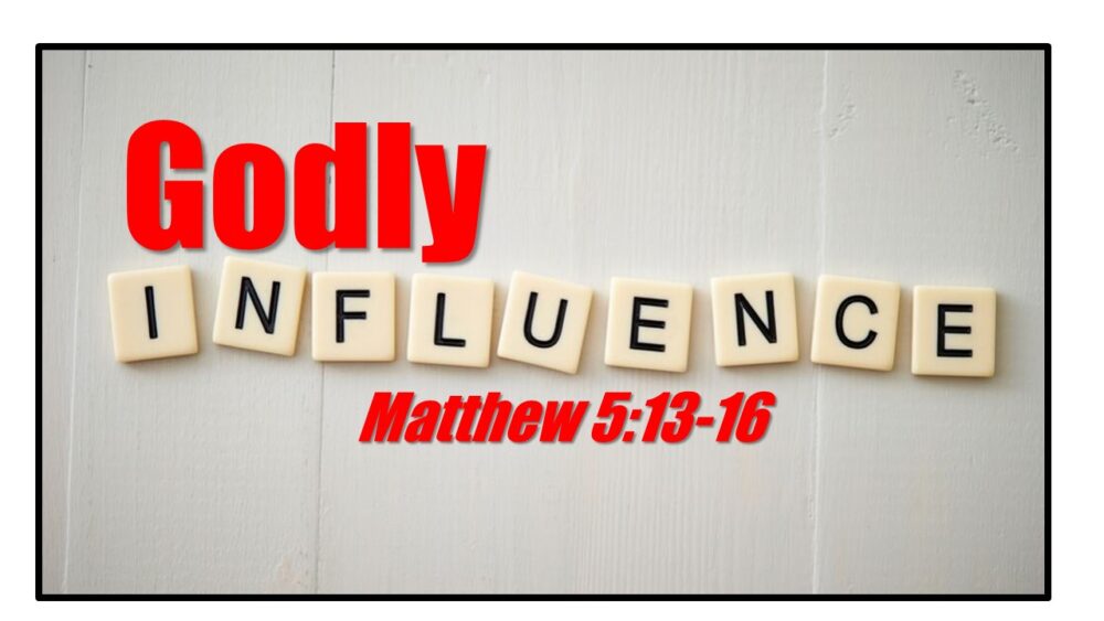 Godly Influence Image